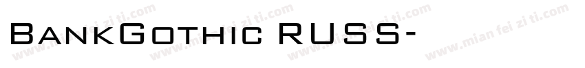 BankGothic RUSS字体转换